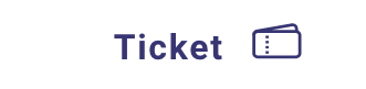 TICKET