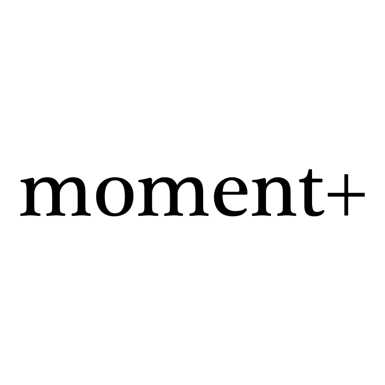 moment+