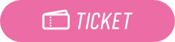 TICKET