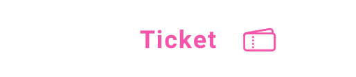 TICKET