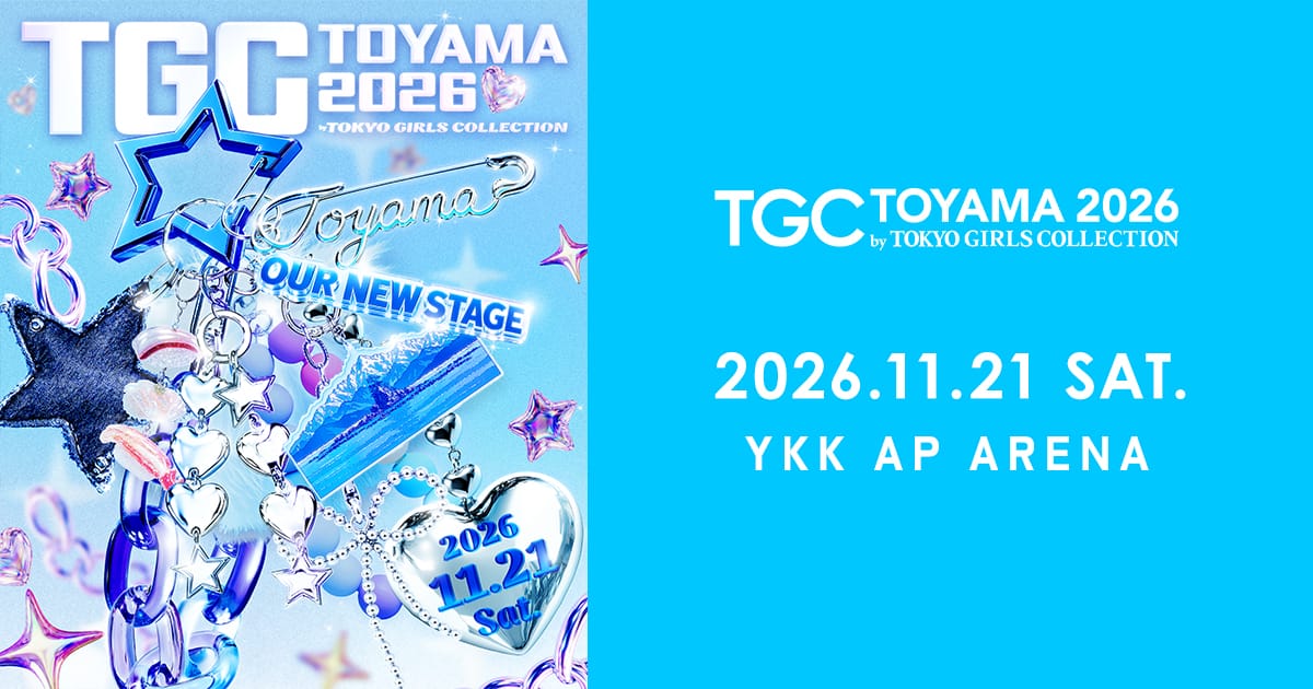 TICKET（チケット）TGC 富山 2026
